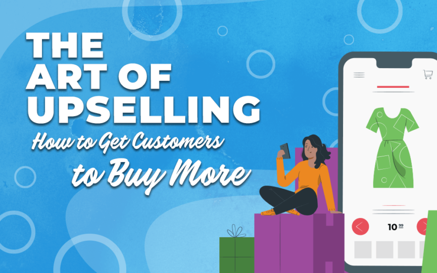 The Art of Upselling