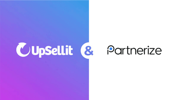 UpSellit Announces Integration with Partnerize
