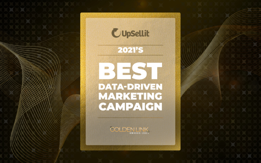 UpSellit Awarded "Best Use of Data-Driven Marketing" at 2021 Rakuten Advertising Golden Link Awards